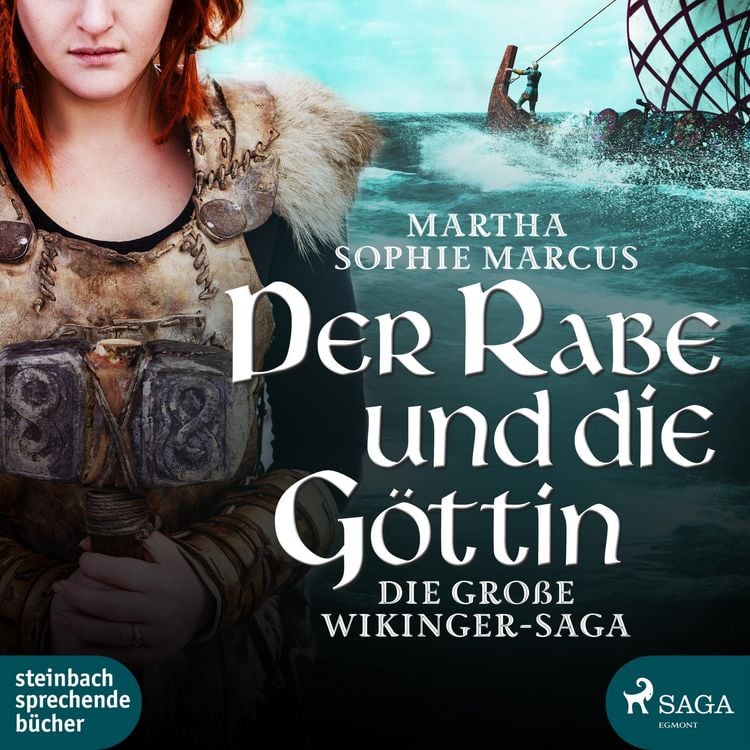 Produktbild: Der Rabe und die G&ouml;ttin (Die gro&szlig;e Wikinger-Saga) (Ungek&uuml;rzt)