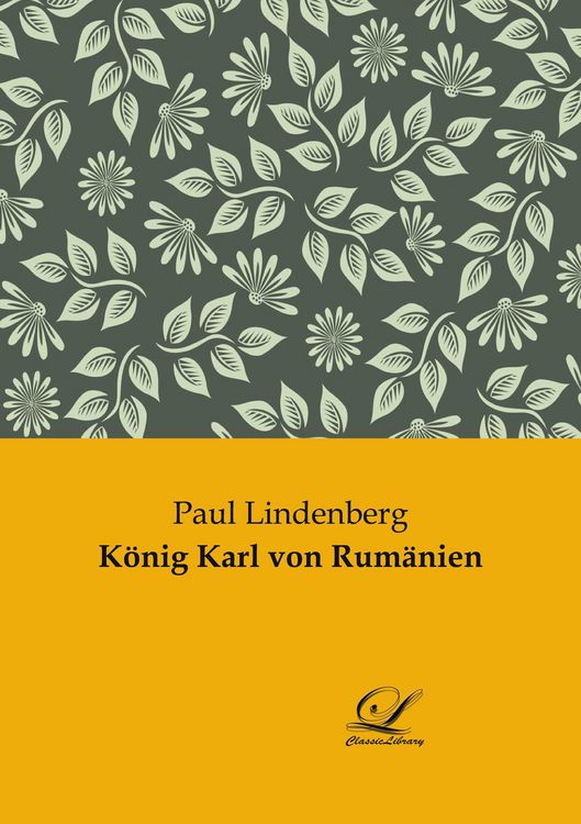 Produktbild: K&ouml;nig Karl von Rum&auml;nien