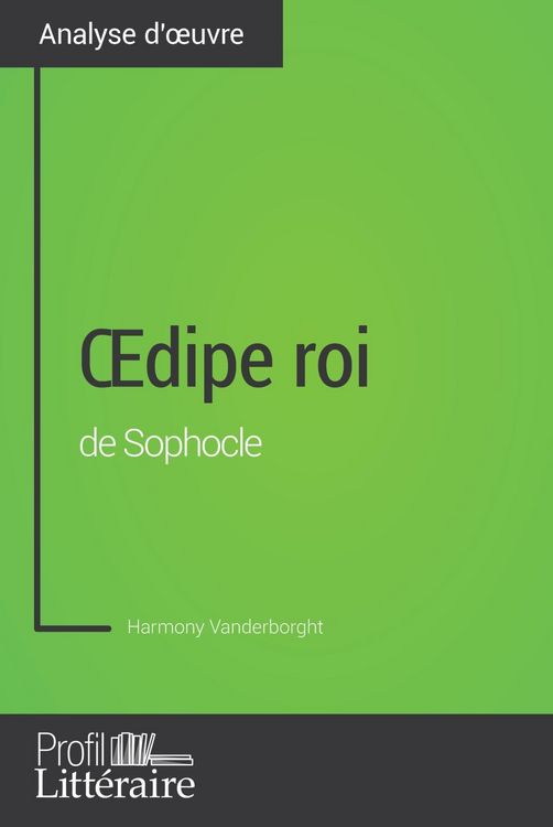 Produktbild: OEdipe roi de Sophocle (Analyse approfondie)