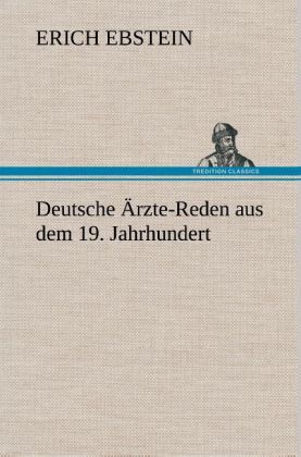 Produktbild: Deutsche &Auml;rzte-Reden aus dem 19. Jahrhundert