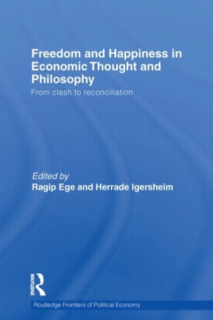 Produktbild: Freedom and Happiness in Economic Thought and Philosophy