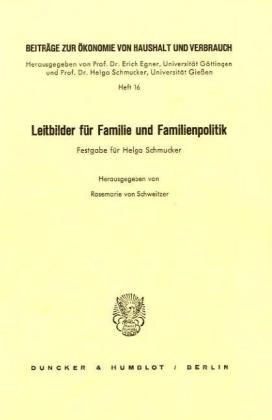 Produktbild: Leitbilder f&uuml;r Familie und Familienpolitik.