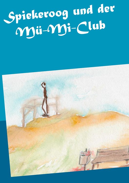 Produktbild: Spiekeroog und der M&uuml;-Mi-Club