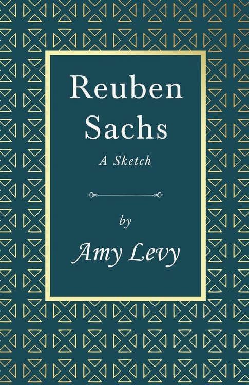 Produktbild: Reuben Sachs - A Sketch