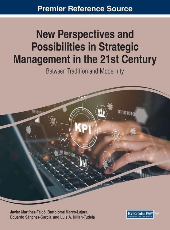 Produktbild: New Perspectives and Possibilities in Strategic Management in the 21st Century