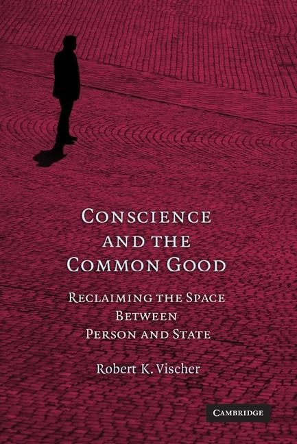 Produktbild: Conscience and the Common Good