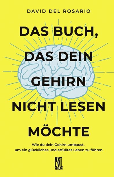 Produktbild: Das Buch, das dein Gehirn nicht lesen m&ouml;chte