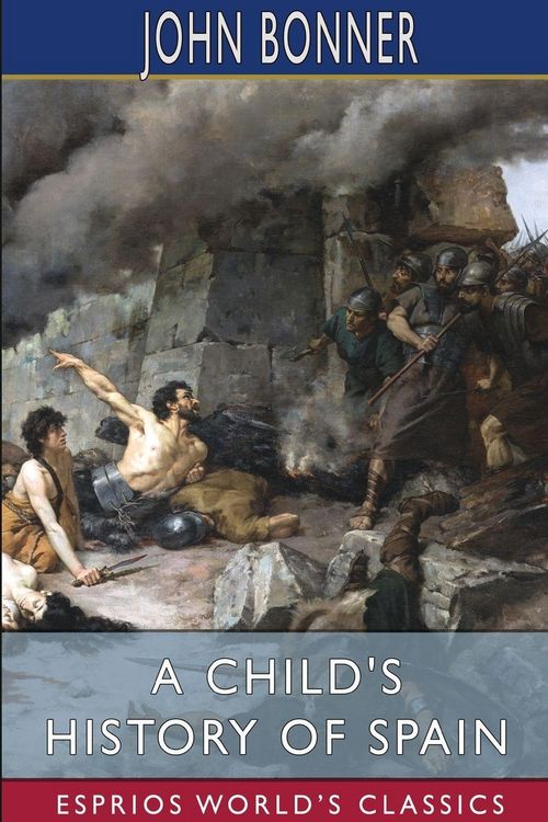 Produktbild: A Child's History of Spain (Esprios Classics)