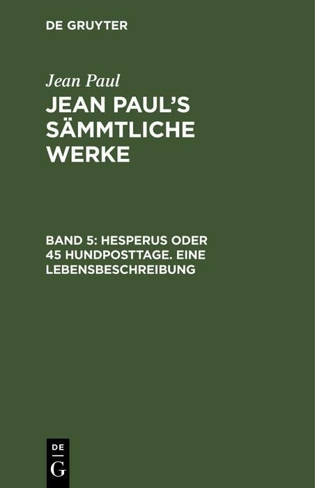 Produktbild: Hesperus oder 45 Hundposttage. Eine Lebensbeschreibung