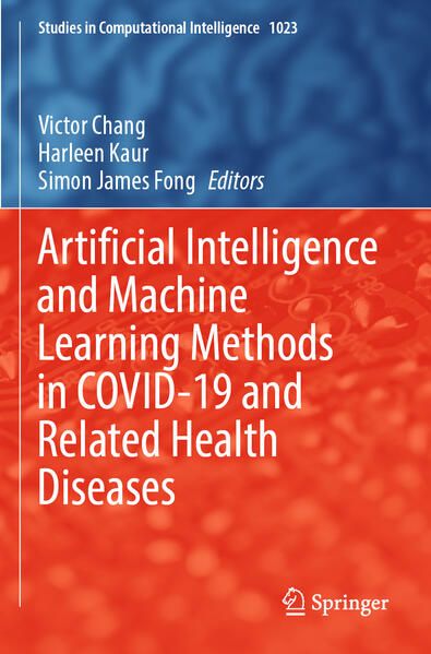 Produktbild: Artificial Intelligence and Machine Learning Methods in COVID-19 and Related Health Diseases