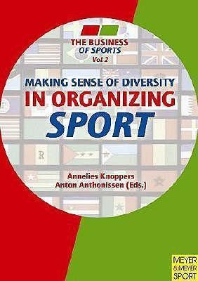 Produktbild: Making Sense of Diversity in Organizing Sport