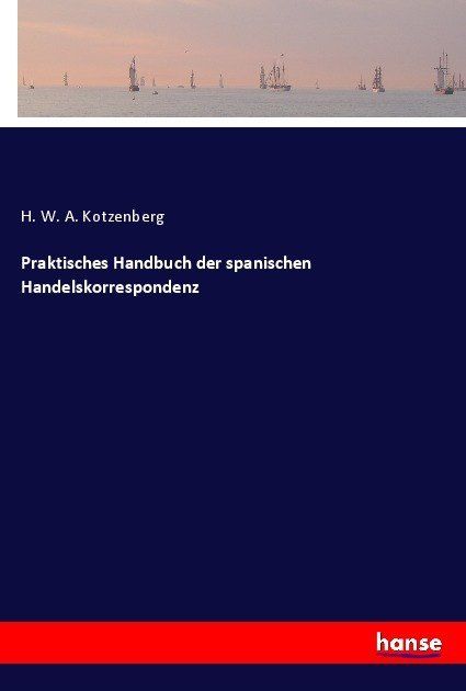 Produktbild: Praktisches Handbuch der spanischen Handelskorrespondenz