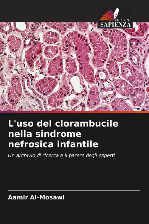 Produktbild: L'uso del clorambucile nella sindrome nefrosica infantile