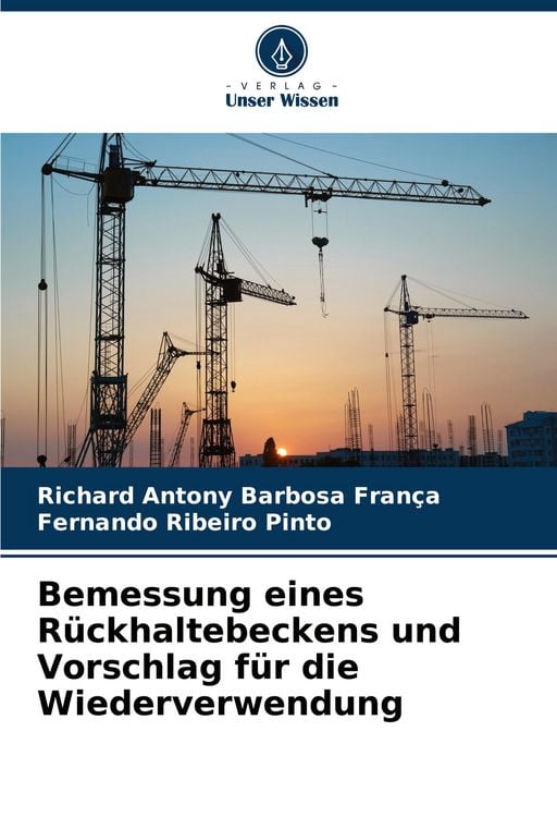 Produktbild: Bemessung eines R&uuml;ckhaltebeckens und Vorschlag f&uuml;r die Wiederverwendung