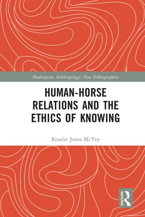 Produktbild: Human-Horse Relations and the Ethics of Knowing