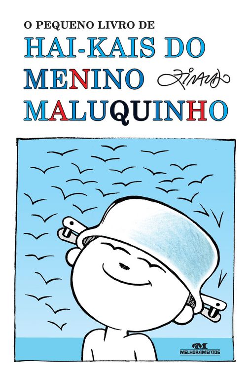 Produktbild: O pequeno livro de hai-kais do Menino Maluquinho