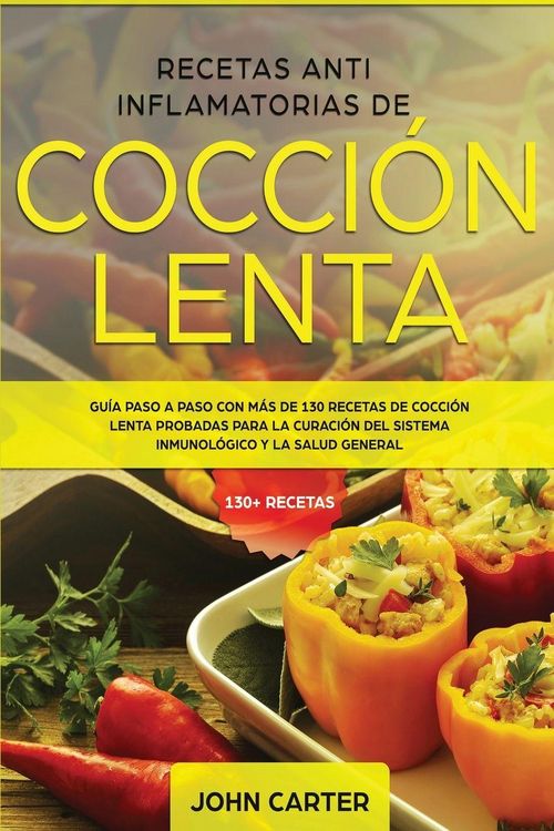 Produktbild: Recetas Anti Inflamatorias de Cocci&oacute;n Lenta