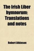 Produktbild: The Irish Liber Hymnorum: Translations and Notes