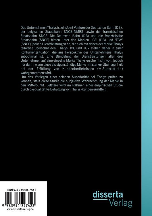 Produktbild: Markenpolitik im schienengebundenen Personenverkehr: Eine qualitative Untersuchung aus der Perspektive des Unternehmens Thalys International SCRL