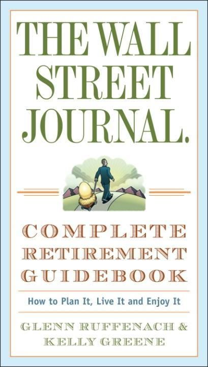 Produktbild: The Wall Street Journal. Complete Retirement Guidebook
