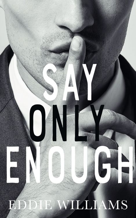 Produktbild: Say Only Enough