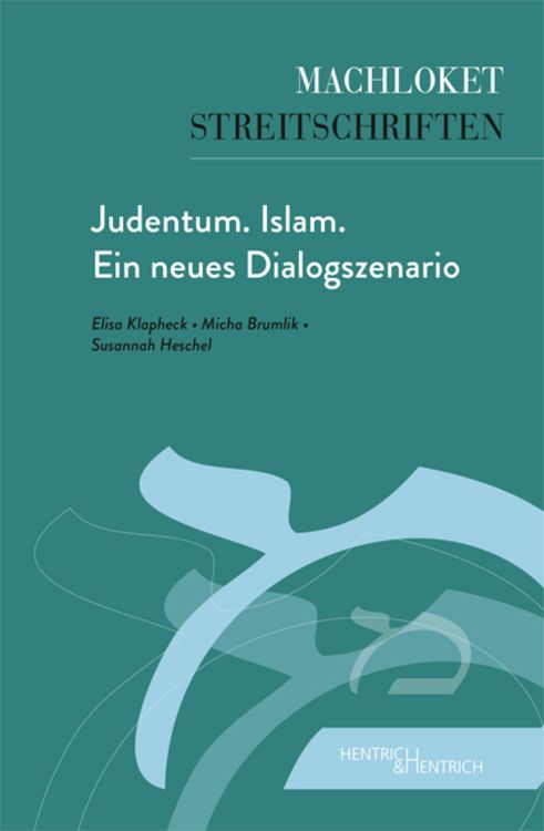 Produktbild: Judentum. Islam. Ein neues Dialogszenario