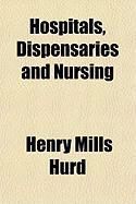 Produktbild: Hospitals, Dispensaries and Nursing