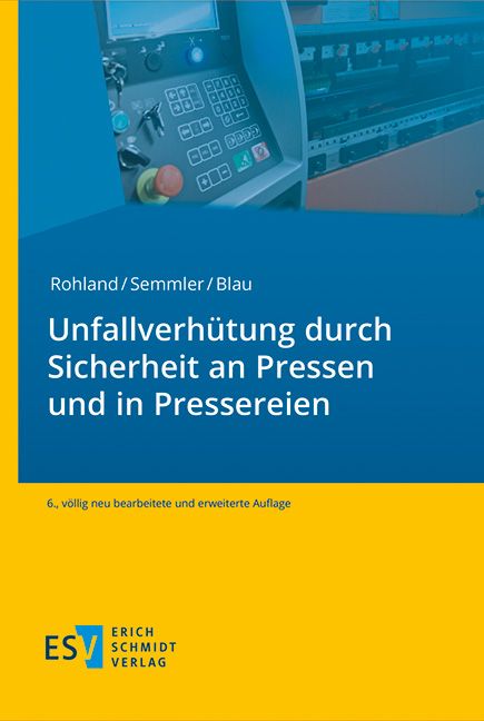 Produktbild: Unfallverh&uuml;tung durch sichere Pressen und Pressereien