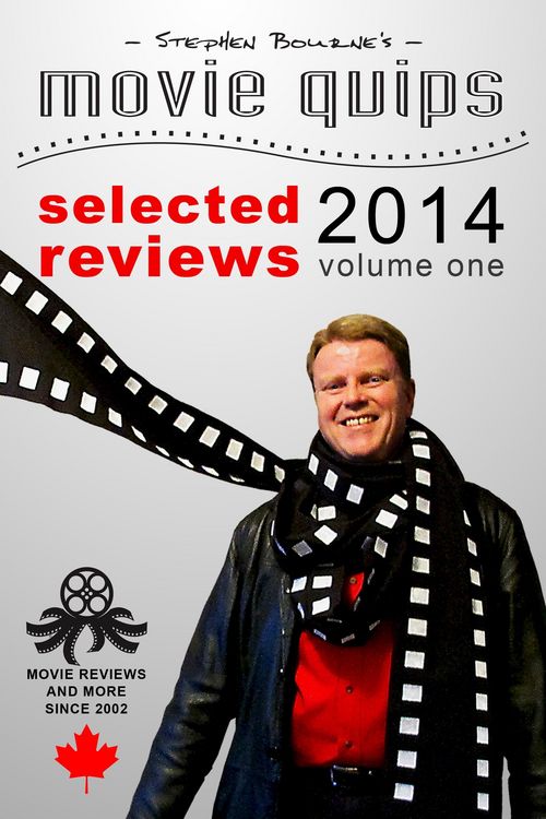 Produktbild: Stephen Bourne's Movie Quips, Selected Reviews 2014, Volume One
