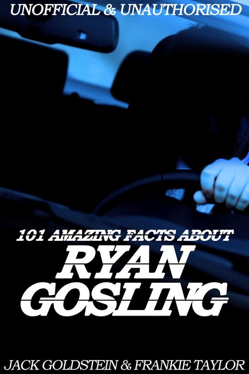 Produktbild: 101 Amazing Facts about Ryan Gosling