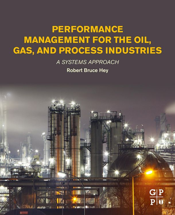 Produktbild: Performance Management for the Oil, Gas, and Process Industries