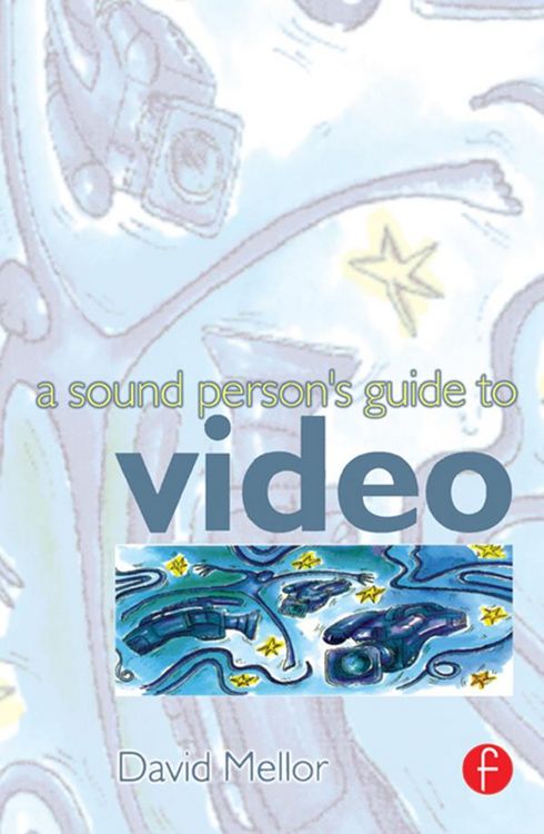 Produktbild: Sound Person's Guide to Video
