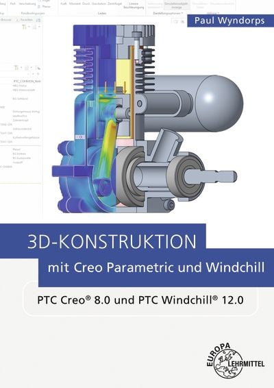 Produktbild: 3D-Konstruktion mit Creo Parametric und Windchill
