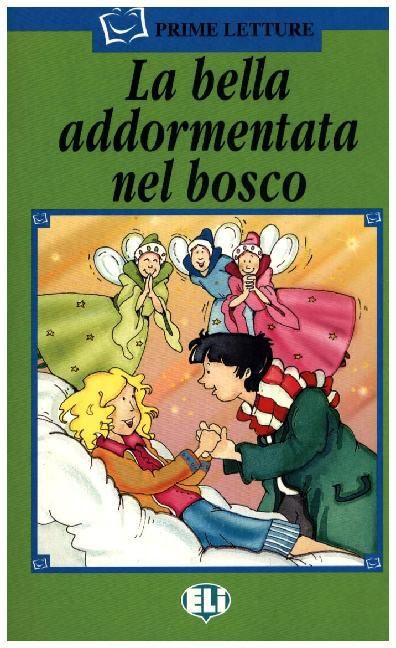 Produktbild: La bella addormentata nel bosco, m. Audio-CD