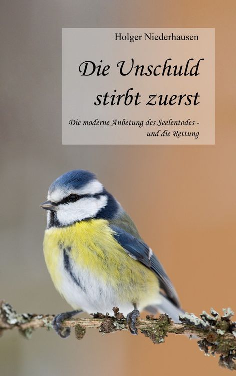 Produktbild: Die Unschuld stirbt zuerst