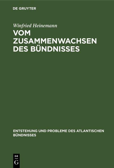 Produktbild: Vom Zusammenwachsen des B&uuml;ndnisses