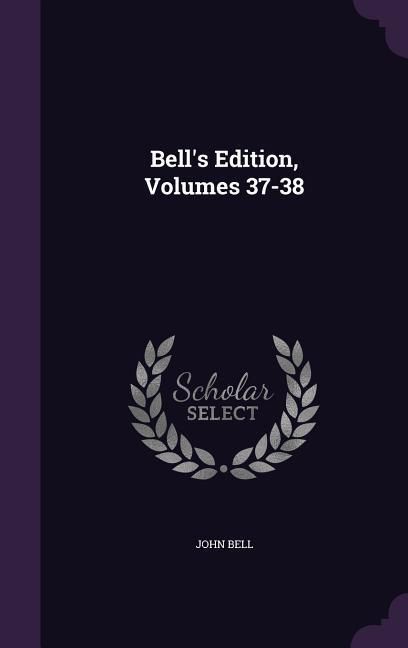 Produktbild: Bell's Edition, Volumes 37-38