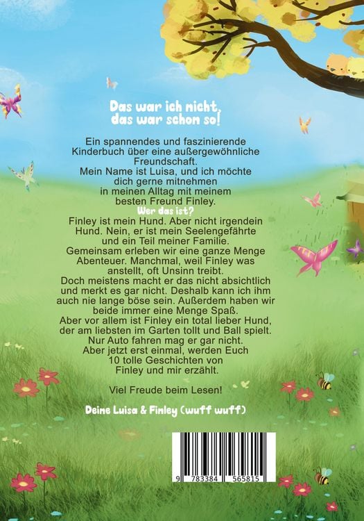 Produktbild: "Das war ich nicht, das war schon so!" - Ein faszinierendes Kinderbuch &uuml;ber Freundschaft, Mut und Zusammenhalt.