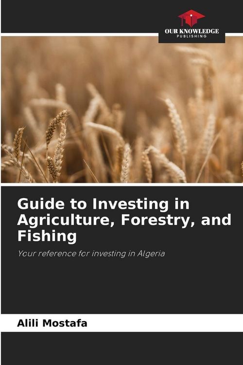 Produktbild: Guide to Investing in Agriculture, Forestry, and Fishing