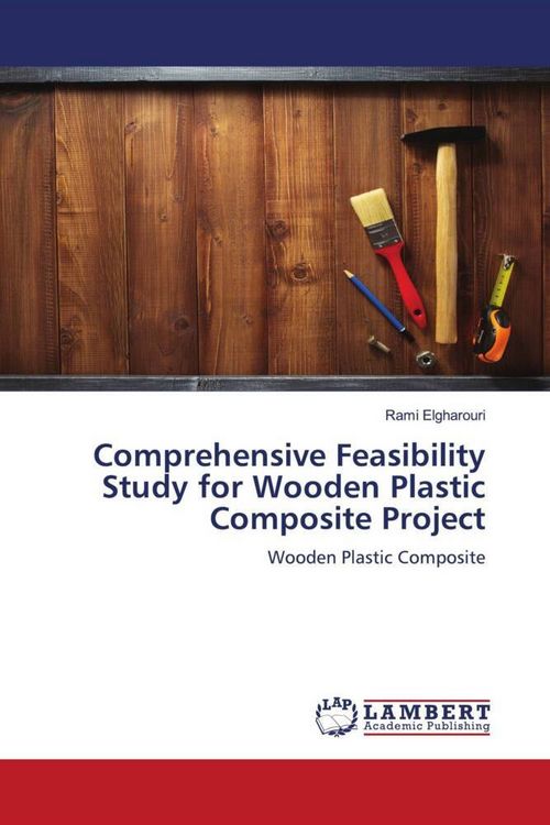 Produktbild: Comprehensive Feasibility Study for Wooden Plastic Composite Project