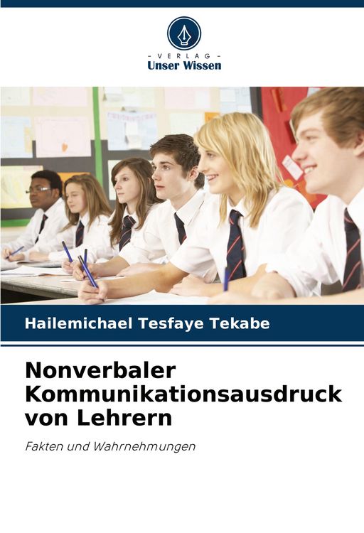 Produktbild: Nonverbaler Kommunikationsausdruck von Lehrern