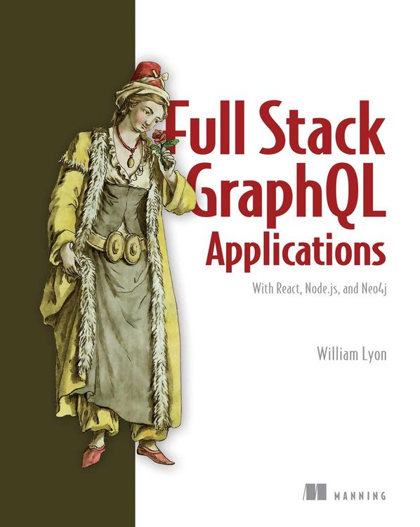 Produktbild: Full Stack GraphQL Applications