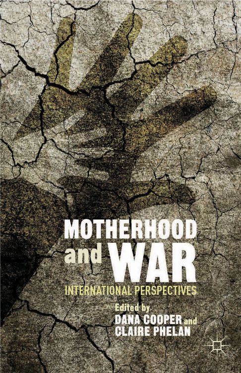 Produktbild: Motherhood and War
