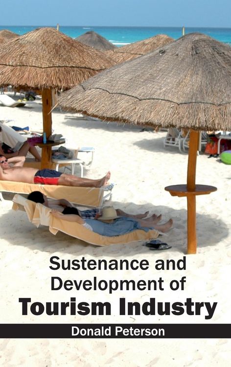 Produktbild: Sustenance and Development of Tourism Industry