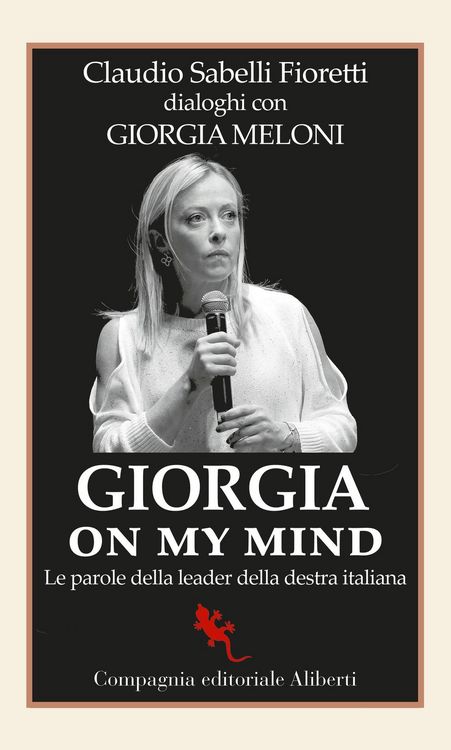 Produktbild: Giorgia on my mind. Le parole della leader della destra italiana