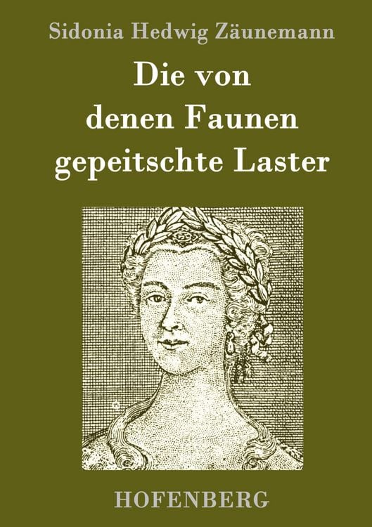 Produktbild: Die von denen Faunen gepeitschte Laster
