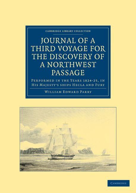 Produktbild: Journal of a Third Voyage for the Discovery of a Northwest Passage from the Atlantic to the Pacific
