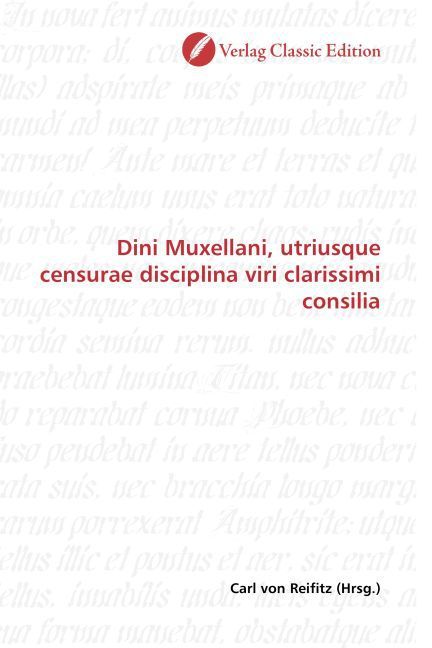 Produktbild: Dini Muxellani, utriusque censurae disciplina viri clarissimi consilia