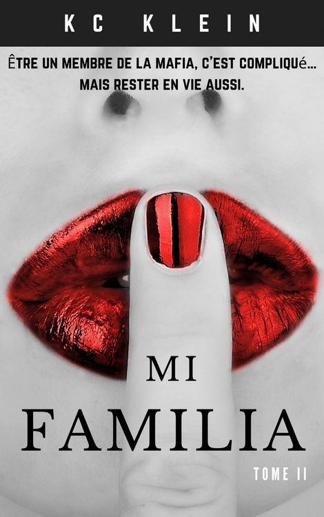 Produktbild: Mi Familia Tome II (Mari&eacute;e &agrave; la mafia, #2)