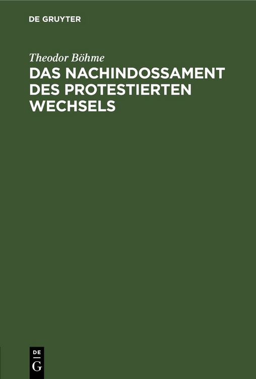 Produktbild: Das Nachindossament des protestierten Wechsels